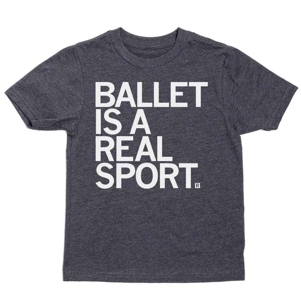 Ballet Is a Real Sport Kids